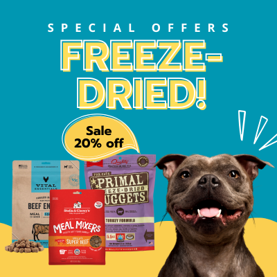 20% OFF FREEZE DRIED STELLA & CHEWY, PRIMAL, & VITAL ESSENTIALS